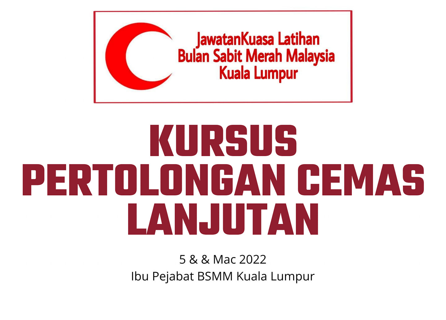 Advance First Aid Training Malaysian Red Crescent Society Community